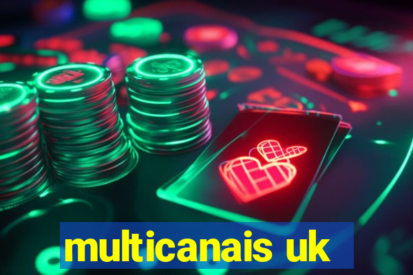 multicanais uk